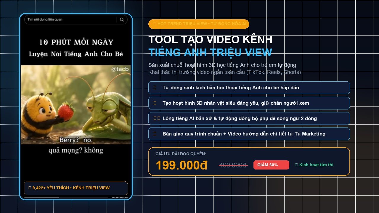 Tool Tạo Video Kênh Tiếng Anh Triệu View (Kids English AI Flow)